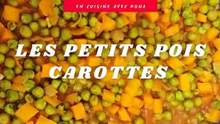 Recette de petit pois carottes de qualités  Accompagnement [upl. by Fotina]