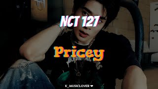 NCT 127 엔시티 127  Pricey TRADUÇÃO [upl. by Paco590]