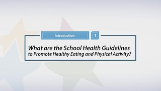 What are the School Health Guidelines to Promote Healthy Eating and Physical Activity [upl. by Radnaxela]