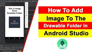 How To Add Image To The Drawable Folder In Android Studio 2024 [upl. by Inanak996]