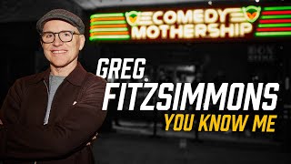 Greg Fitzsimmons  You Know Me Full Stand Up Comedy Special [upl. by Nady911]