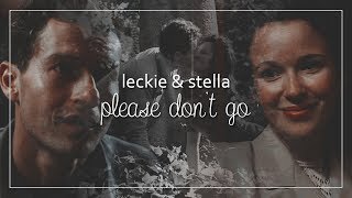 Leckie amp Stella  Please Dont Go [upl. by Kinna]