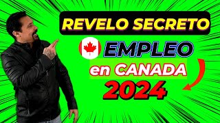 🚀 Secretos Exclusivos Cómo Asegurar un Trabajo en Canadá este Año 🍁 [upl. by Mellman]