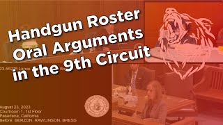 Handgun Roster Oral Argument in the 9th Circuit [upl. by Hgielhsa]