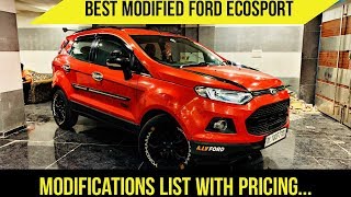 Ford Ecosport Modifications list with pricing  Ecosport Titanium  Best Modified Ford Ecosport [upl. by Ecilahs]