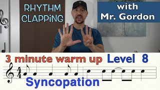 HOW TO READ MUSIC  LEVEL 8  SYNCOPATION Rhythm Clapping with Mr Gordon [upl. by Miriam213]