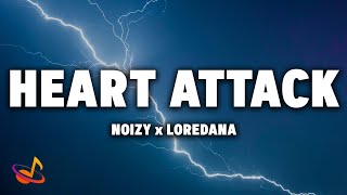 Noizy x Loredana  HEART ATTACK Lyrics [upl. by Ilatfen]