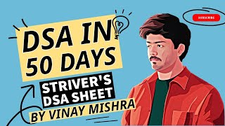 DSA06  Strivers DSA Sheet Solving  DSA in 50 days by Vinay Mishra  DSA Using Python [upl. by Yhtamit794]