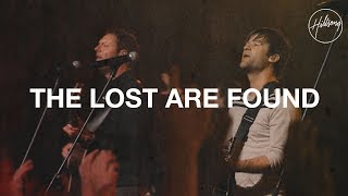 The Lost Are Found  Hillsong Worship [upl. by Adabel]