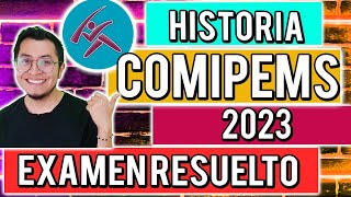 EXAMEN COMIPEMS 2023 ¡RESUELTO  HISTORIA [upl. by Farleigh949]