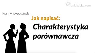 Charakterystyka porównawcza [upl. by Adnuhsar]