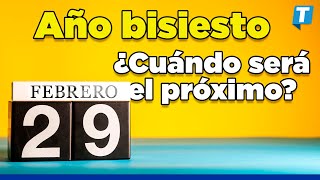 🗓️ Año bisiesto ¿QUÉ ES y cuándo será el PRÓXIMO [upl. by Ahseyi579]