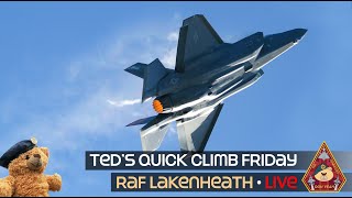 LIVE USAF TEDS QUICK CLIMB FRIDAY F15 amp F35 UNRESTRICTED TAKE OFF • RAF LAKENHEATH 081223 [upl. by Cappello]