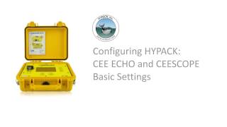 HYPACK Training Video 1  Setup for CEESCOPE and CEE ECHO [upl. by Wendall]