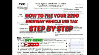 How to file your own IRS 2290 highway use tax Step by step instructions [upl. by Ecyar]