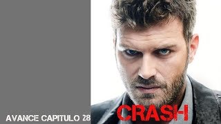 ❖CRASH ❖ Avance capitulo 28 Español ❖ CARPISMA [upl. by Nyrad591]