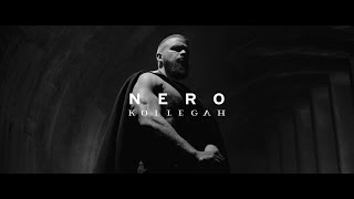 KOLLEGAH  Nero [upl. by Yauq]