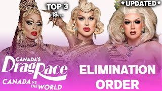 Canada VS The World S2 EARLY Elimination Order amp TOP 3  Canadas Drag Race [upl. by Loferski]