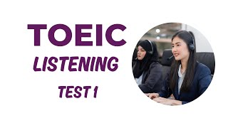 TOEIC Listening Test 1 2024 toeic toeiclistening [upl. by Libove]