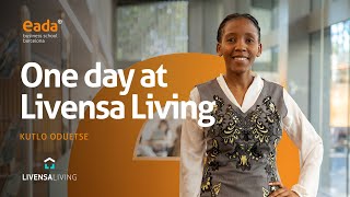 One day at Livensa Living  Kutlo Oduetse  EADA Business School amp Livensa Living [upl. by Chambers644]