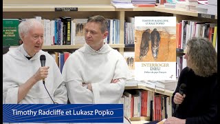 Timothy Radcliffe et Lukasz Popko  Interroger Dieu [upl. by Nisior160]