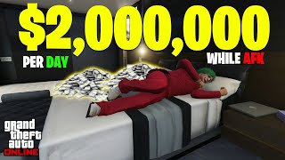 3 NEW METHODS How To Make 2000000 AFK Every Single Day in GTA Online [upl. by Anelis692]