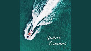 Guitar dreams [upl. by Janette91]