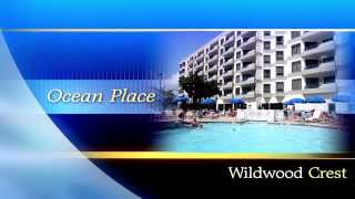 Wildwood Crest Oceanfront Condominiums Resort Ocean Place presented by Chris Henderson Realty [upl. by Ainoek]