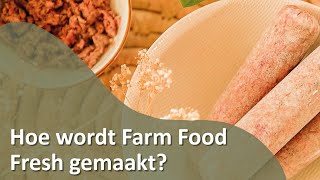 Hoe wordt Farm Food Fresh Vers Vlees voor Honden gemaakt [upl. by Eille469]