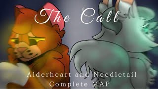 Alderheart and Needletail  The Call  COMPLETED MAP [upl. by Ramin]