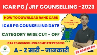 ICAR PG JRF Counselling official latest update 2023  Expected Cut  off  Rank card [upl. by Lonyer]