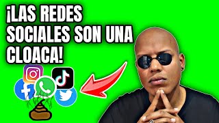 Las REDES SOCIALES son una CLOACA [upl. by Haff]