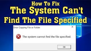 How To Fix The System Cannot find the File Specified Error in windows [upl. by Borg]