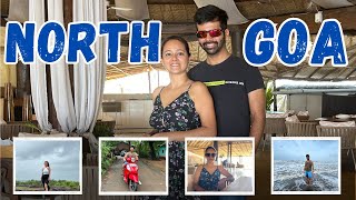 3 Days in North Goa  Best places to visit in North Goa  North Goa best beaches amp cafes [upl. by Ahsenaj]