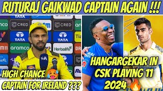 Ruturaj Gaikwad Captain Again For Indian Team 🥵 Rajvardhan Hangargekar In Playing 11 CSK IPL 2024 🔥 [upl. by Hawger213]