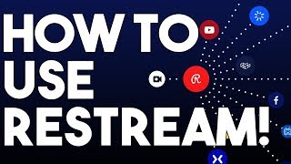 How To Setup Restream [upl. by Mullen]