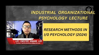 INDUSTRIAL ORGANIZATIONAL PSYCHOLOGY RESEARCH METHODS IN IO PSYCHOLOGY 2024 [upl. by Hildebrandt254]