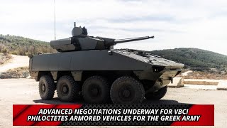 Advanced negotiations underway for VBCI Philoctetes armored vehicles for the Greek Army [upl. by Ahiel]