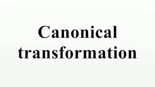 Generating Function of a Canonical Transformation  Examples and the Big Picture  Lecture 7 [upl. by Hyacinth]