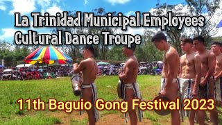 La Trinidad Municipal Employees Cultural Dance Troupe 11th Baguio Gong Festival 2023 baguiocity [upl. by Elamrej]