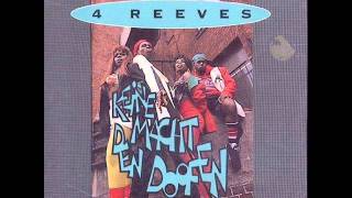 4 Reeves  Keine Macht den Doofen 1993 [upl. by Sirrah]