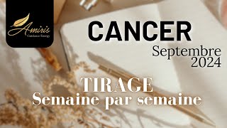 ♋ Cancer  Septembre 2024 🍀 LA CHANCE SACRÉE 🍀 Tirage de cartes 🧿 [upl. by Araiek]