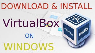 How to install VirtualBox on Windows 10  64 bit  Download amp Install VirtualBox [upl. by Ominoreg]