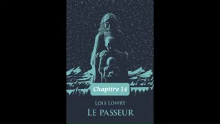 5  Le Passeur  livre audio  Chapitre 5  Loïs Lowry  lecture et résumé [upl. by Koerner]