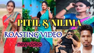 PITIL amp NILIMA  ROAST VIDEO 😁🙏  RAJADAILYACTIVE [upl. by Noivaz]