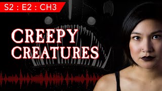 S2E2CH3 Creepy Creatures with Emzotic  from the Stories With Sapphire Podcast [upl. by Jumbala]