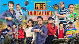 PUBG IN REAL LIFE  COMEDY VIDEO  Prince Pathania [upl. by Wolfe]