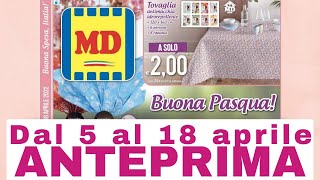 Volantino MD dal 5 al 18 aprile ANTEPRIMA [upl. by Anaitsirc]