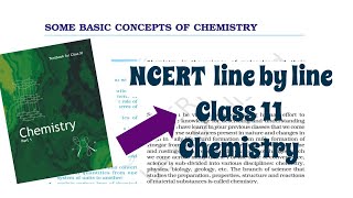 NCERT line by line class 11  some basic concept of Chemistry [upl. by Assirat45]