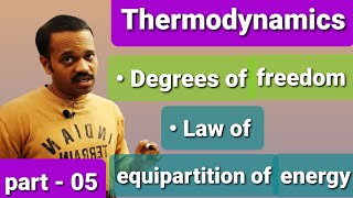 Thermodynamics 05 Degrees of freedom in Thermodynamics law of equipartition of energy class 11 [upl. by Godber]